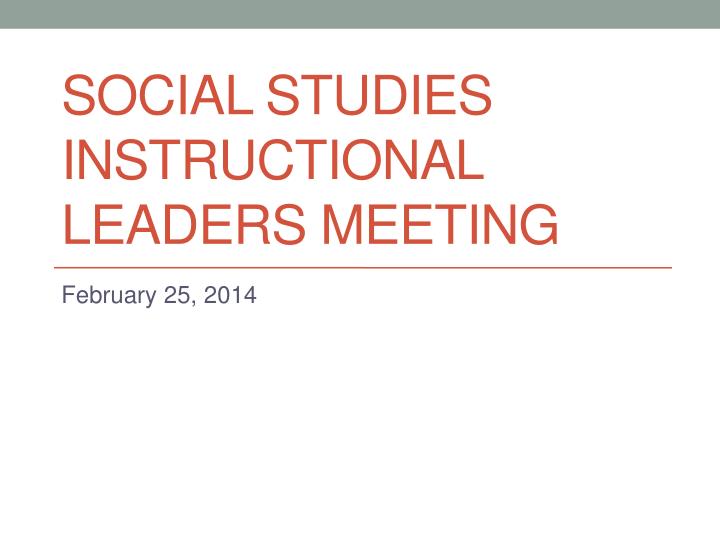 social studies instructional leaders meeting