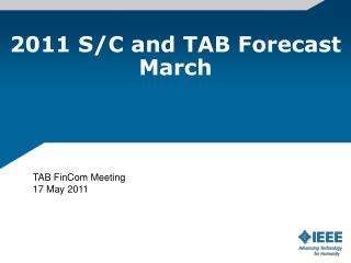 2011 S/C and TAB Forecast March