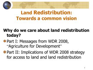 Land Redistribution : Towards a common vision