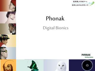 Phonak Digital Bionics