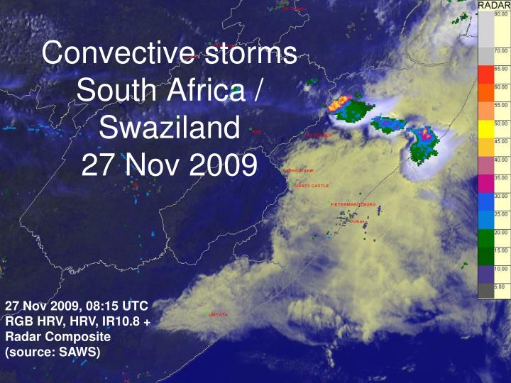 convective storms south africa swaziland 27 nov 2009