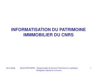 informatisation du patrimoine immmobilier du cnrs