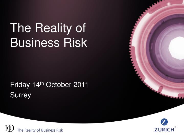 the reality of business risk