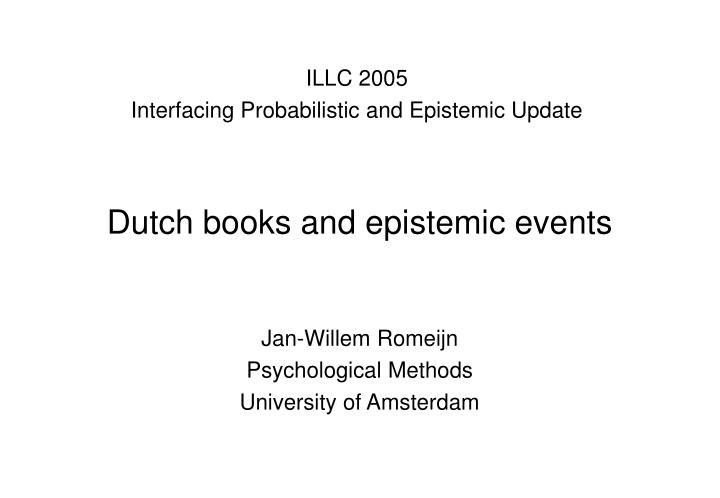 dutch books and epistemic events