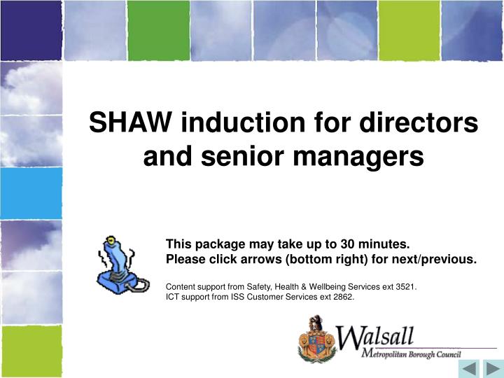 shaw induction for directors and senior managers