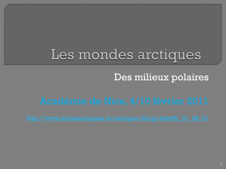 les mondes arctiques