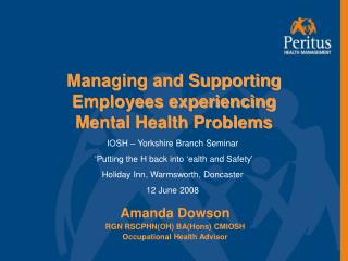 Managing and Supporting Employees experiencing Mental Health Problems