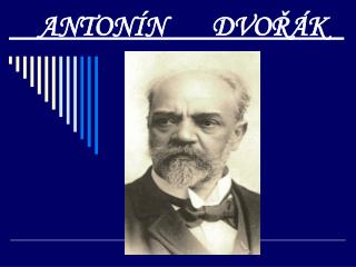 anton n dvo k