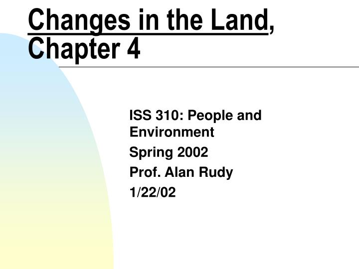 changes in the land chapter 4