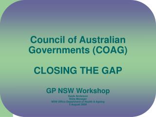 COAG Indigenous Reform Agenda 6 targets for Closing the Gap