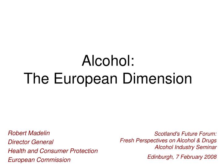 alcohol the european dimension