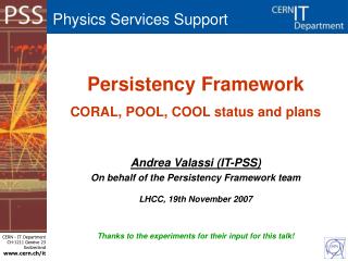 Persistency Framework CORAL, POOL, COOL status and plans