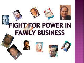 Fight for power in family business
