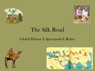 The Silk Road