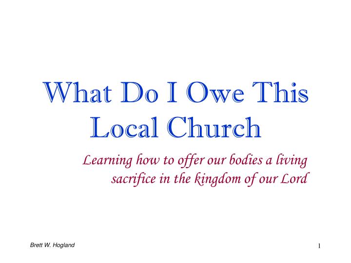 what do i owe this local church