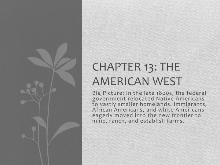 chapter 13 the american west