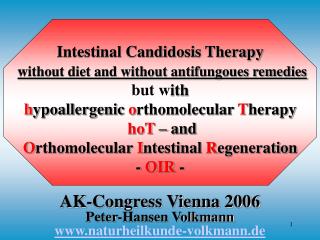 Intestinal Candidosis Therapy without diet and without antifungoues remedies