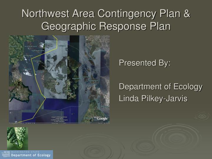 northwest area contingency plan geographic response plan