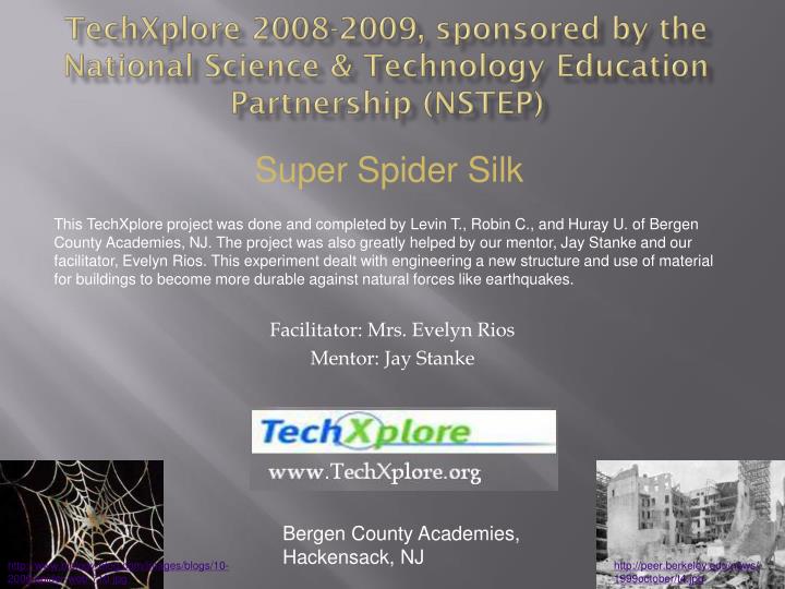 techxplore 2008 2009 sponsored by the national science technology education partnership nstep