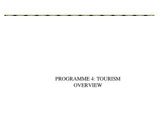 Context: structure of the Tourism Branch