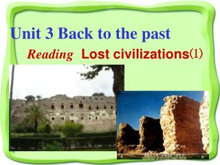 Reading Lost civilizations?