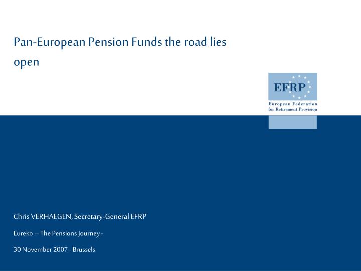 pan european pension funds the road lies open