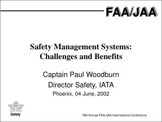Safety Management Systems: Challenges and Benefits
