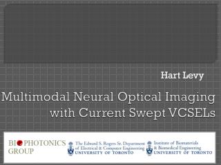 Multimodal Neural Optical Imaging with Current Swept VCSELs
