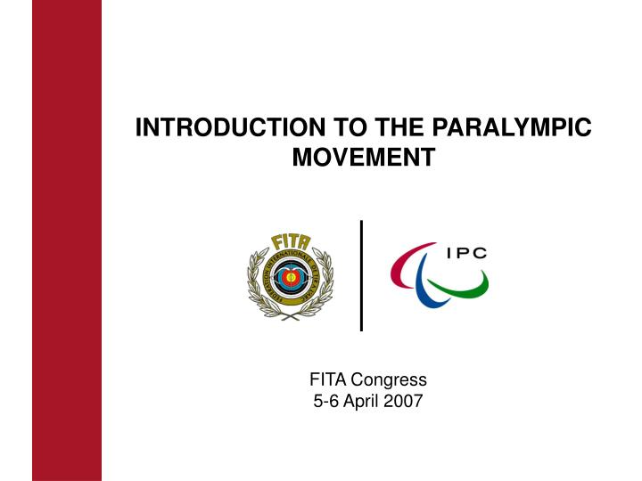 introduction to the paralympic movement