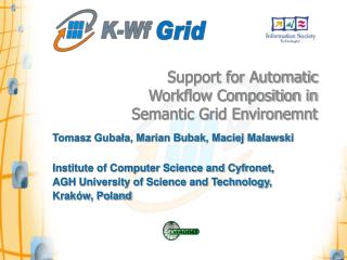 Support for Automatic Workflow Composition in Semantic Grid Environemnt