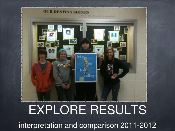 explore results interpretation and comparison 2011 2012