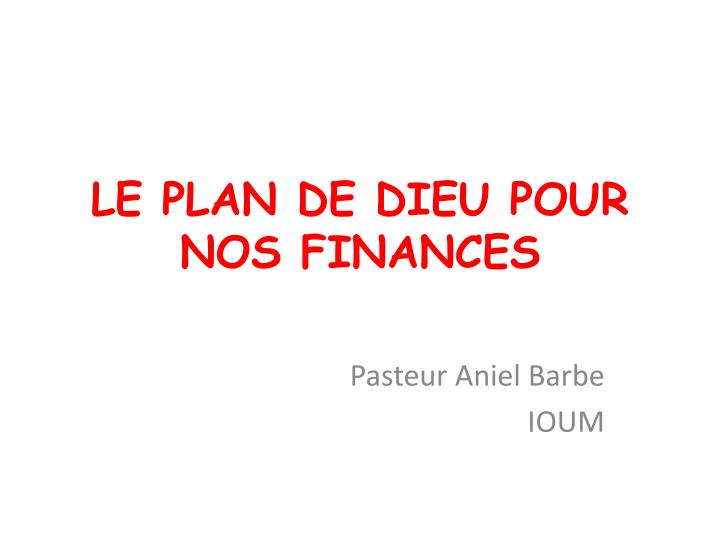 le plan de dieu pour nos finances
