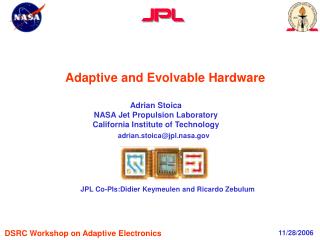 Adaptive and Evolvable Hardware