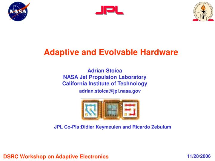 adaptive and evolvable hardware