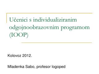 u enici s individualiziranim odgojnoobrazovnim programom ioop