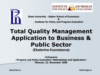 Total Quality Management Application to Business &amp; Public Sector (Ekaterina Kuznetsova)
