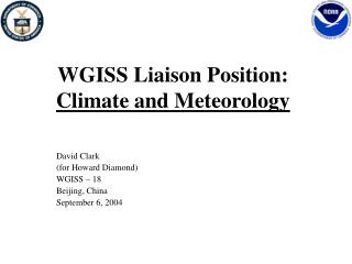 WGISS Liaison Position: Climate and Meteorology