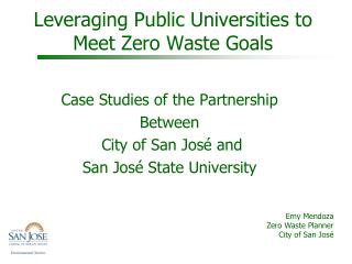 Leveraging Public Universities to Meet Zero Waste Goals