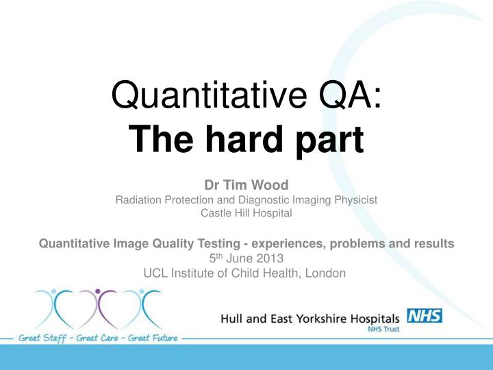 quantitative qa the hard part