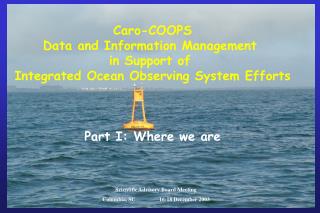 Caro-COOPS Data and Information Management in Support of