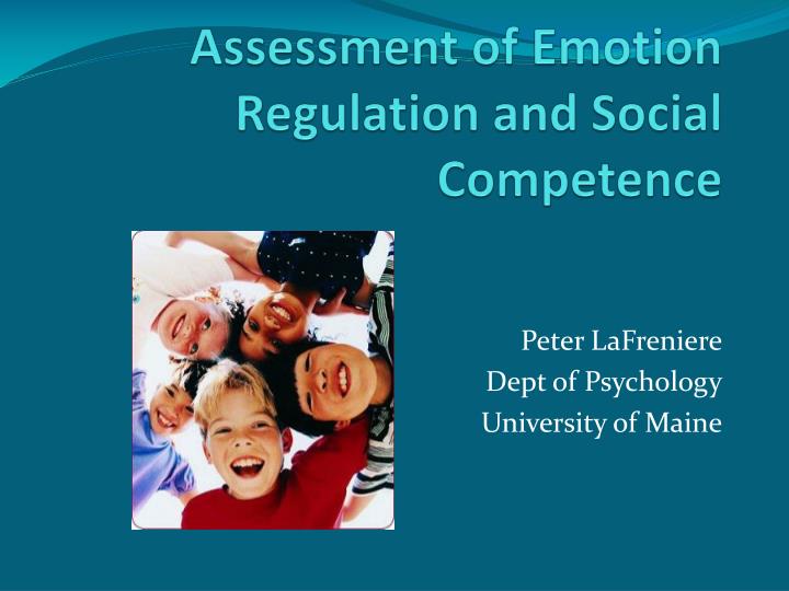 assessment of emotion regulation and social competence