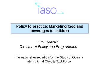 Policy to practice: Marketing food and beverages to children