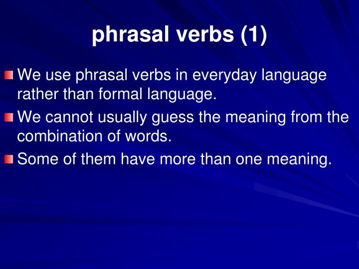 phrasal verbs 1