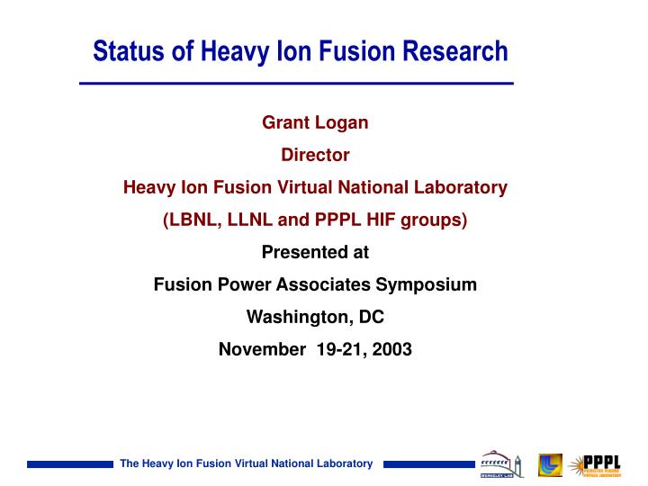 status of heavy ion fusion research