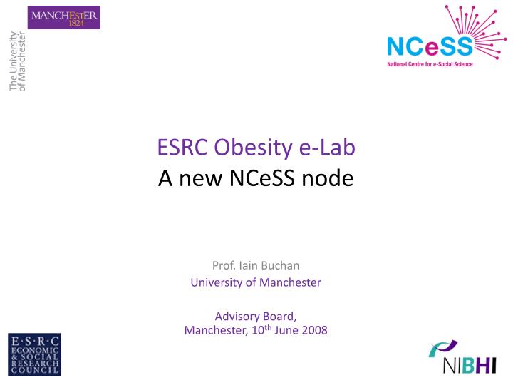 esrc obesity e lab a new ncess node