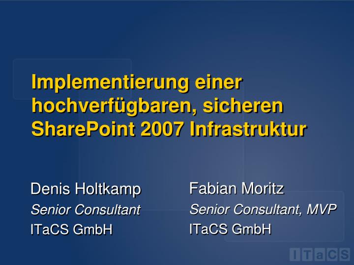 implementierung einer hochverf gbaren sicheren sharepoint 2007 infrastruktur