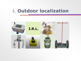 4 outdoor localization