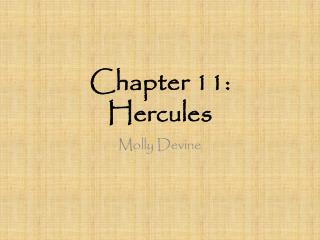 Chapter 11: Hercules