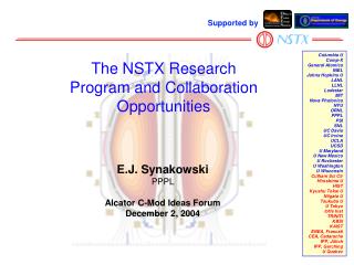 The NSTX Research Program and Collaboration Opportunities