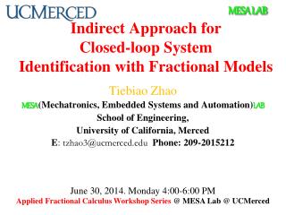 Indirect Approach for Closed-loop System Identification with Fractional Models